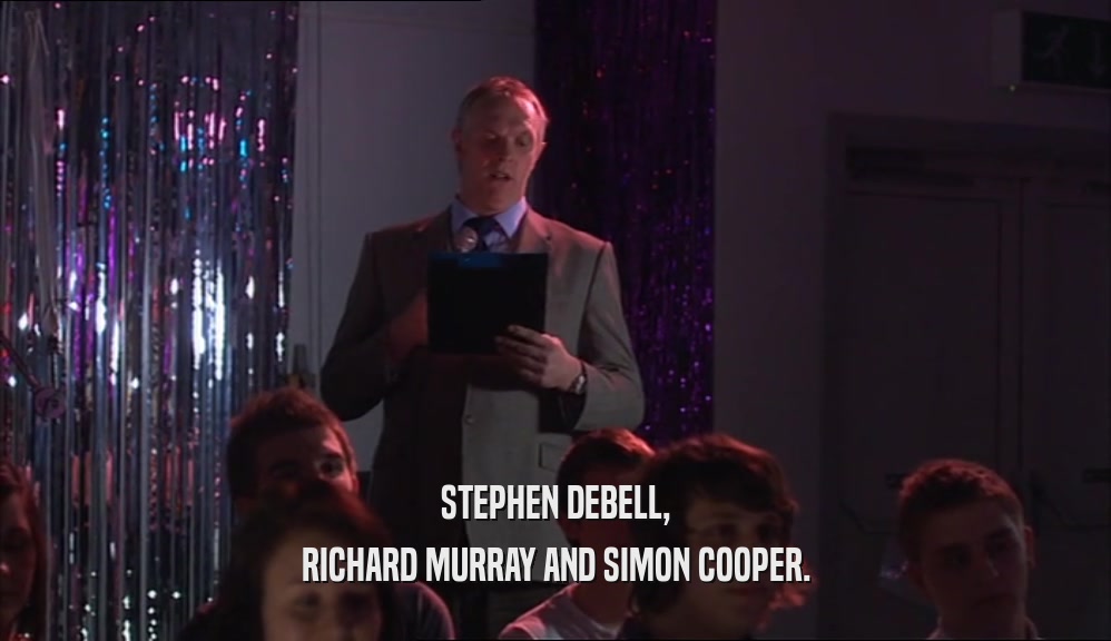 STEPHEN DEBELL, RICHARD MURRAY AND SIMON COOPER. 