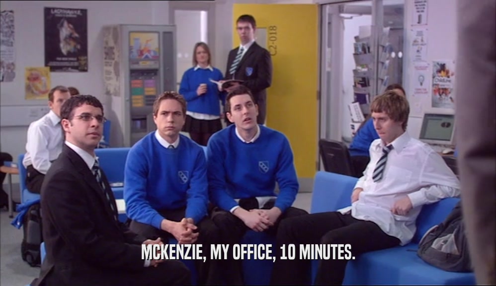 MCKENZIE, MY OFFICE, 10 MINUTES.  