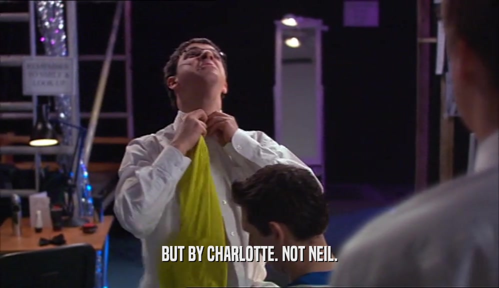 BUT BY CHARLOTTE. NOT NEIL.  
