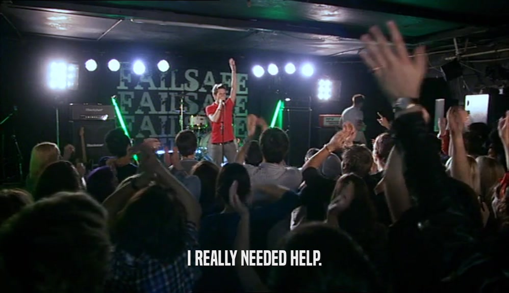 I REALLY NEEDED HELP.  