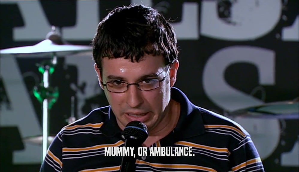 MUMMY, OR AMBULANCE.  