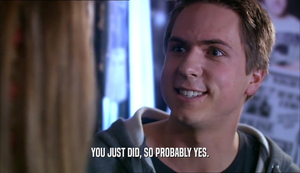 YOU JUST DID, SO PROBABLY YES.  