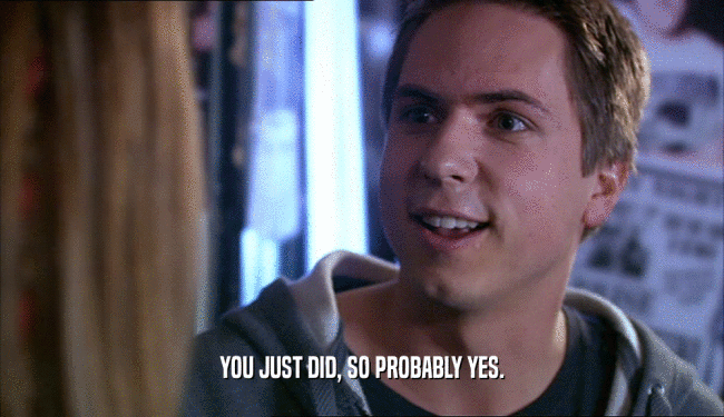 YOU JUST DID, SO PROBABLY YES.  