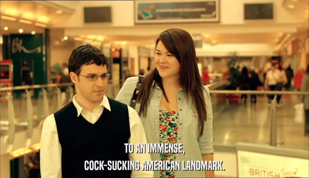 TO AN IMMENSE, COCK-SUCKING AMERICAN LANDMARK. 