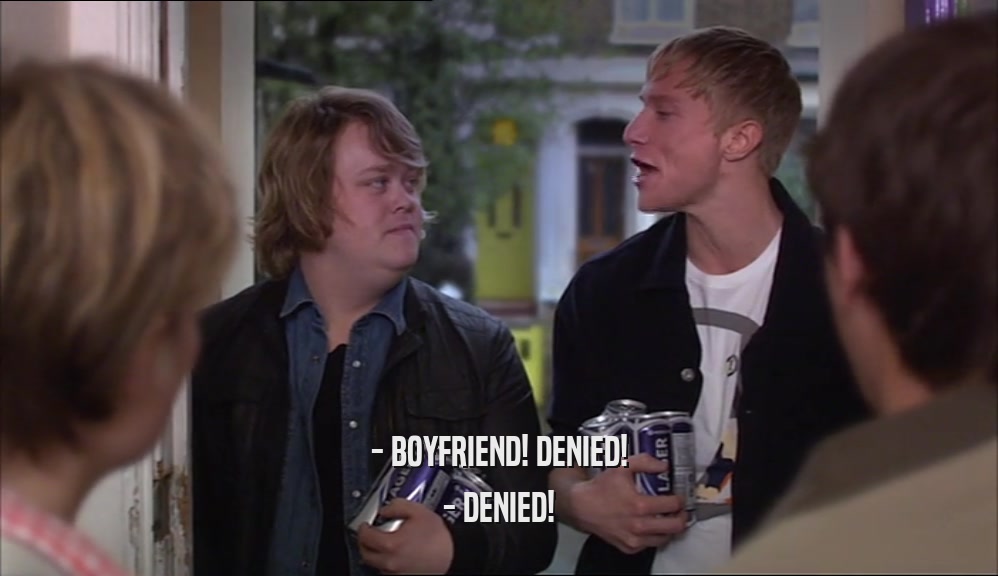 - BOYFRIEND! DENIED! - DENIED! 