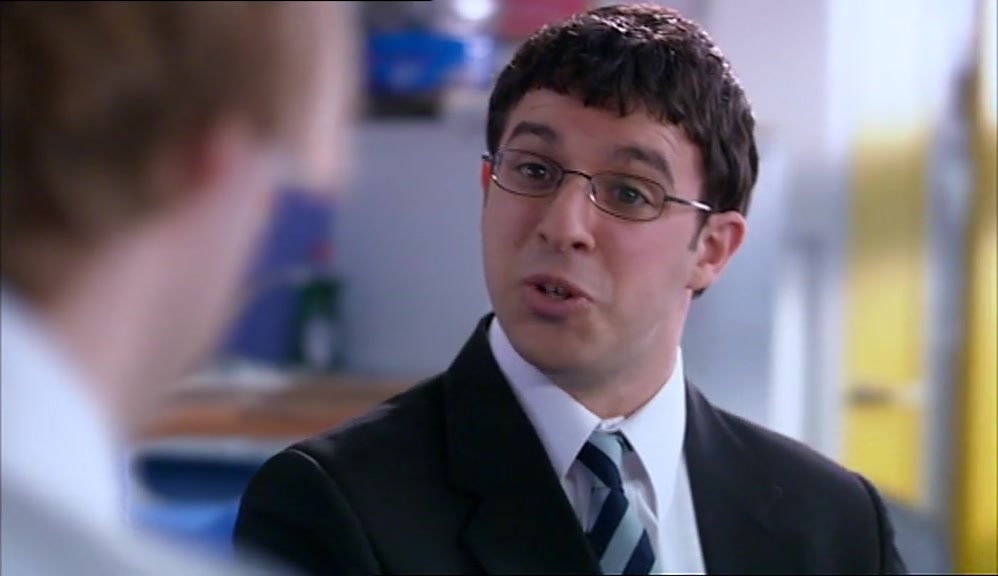 - I USED TO SIT NEXT TO HIM IN WOODWORK. - OF COURSE! 