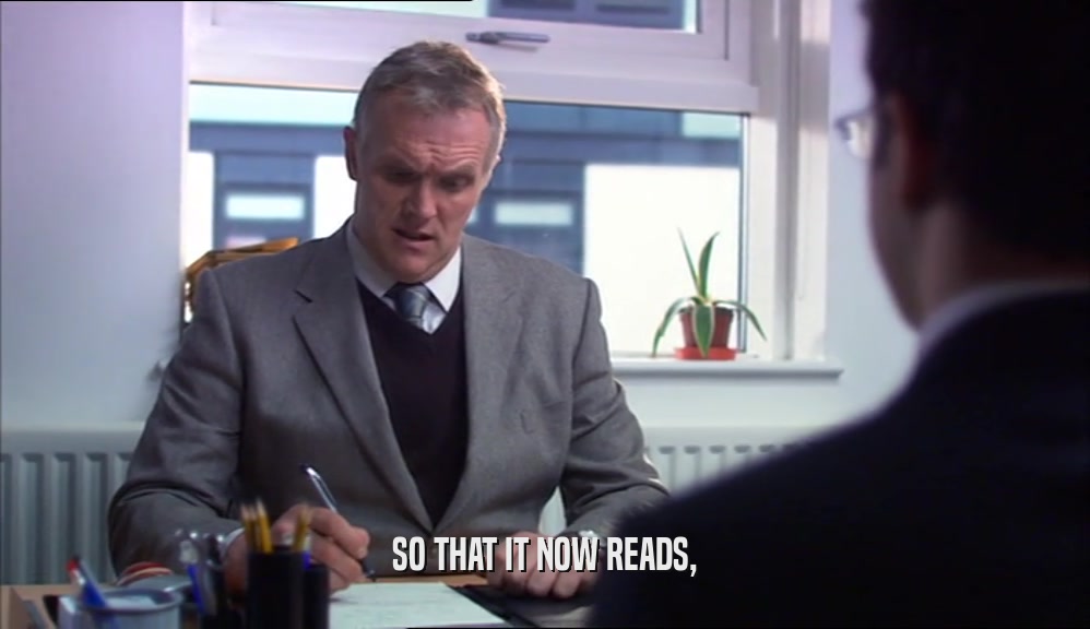 SO THAT IT NOW READS,  