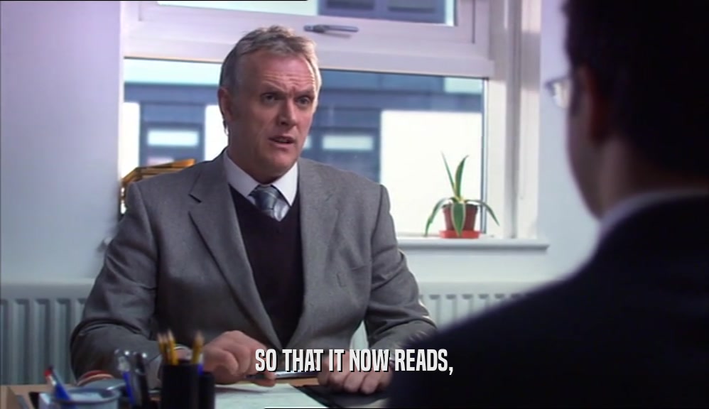 SO THAT IT NOW READS,  