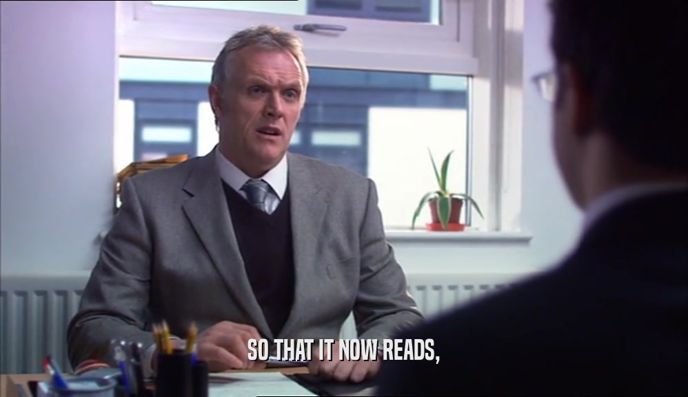 SO THAT IT NOW READS,  