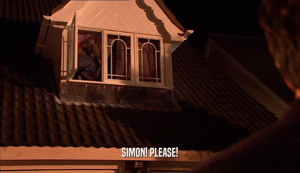 SIMON! PLEASE!  
