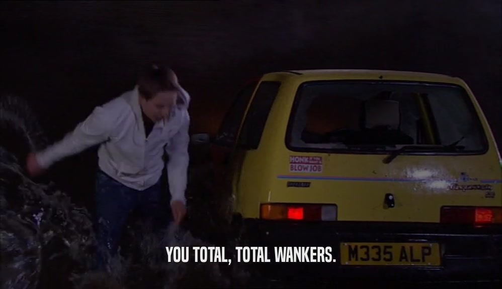 YOU TOTAL, TOTAL WANKERS.  