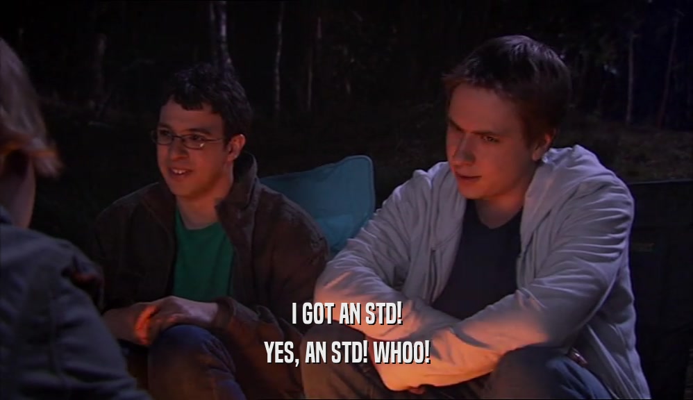 I GOT AN STD! YES, AN STD! WHOO! 