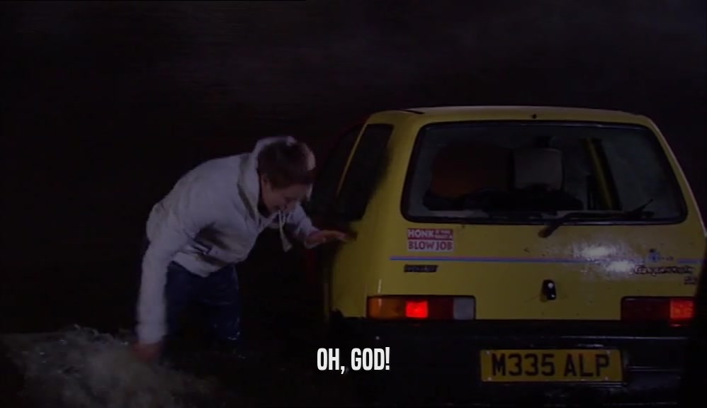 OH, GOD!  