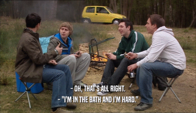 - OH, THAT'S ALL RIGHT. - 