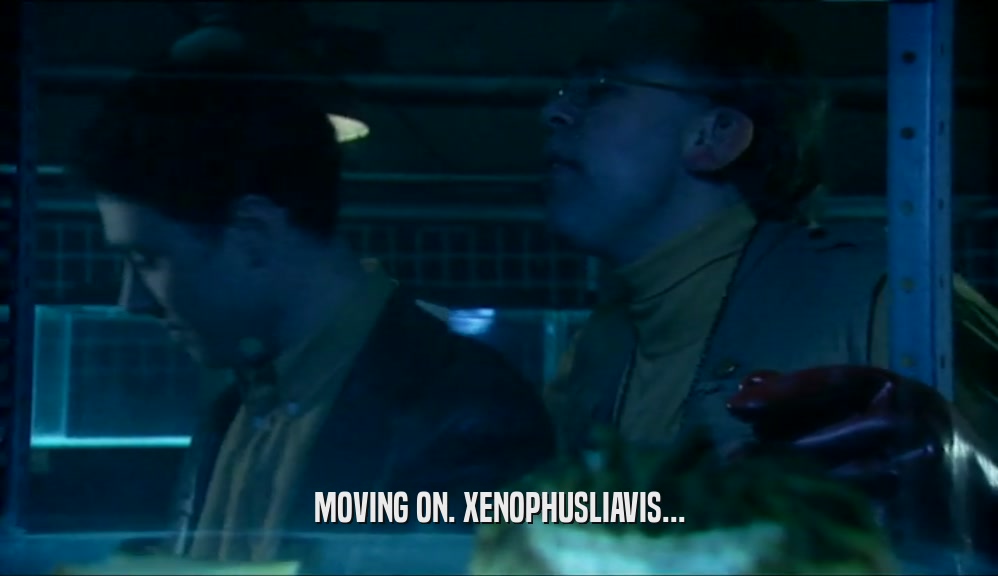 MOVING ON. XENOPHUSLIAVIS...  