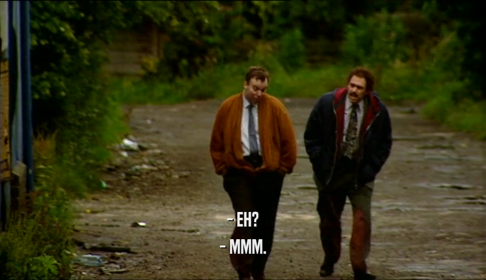 - EH? - MMM. 