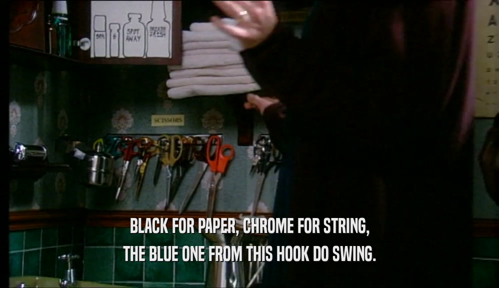 BLACK FOR PAPER, CHROME FOR STRING, THE BLUE ONE FROM THIS HOOK DO SWING. 
