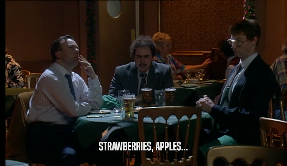 STRAWBERRIES, APPLES...  