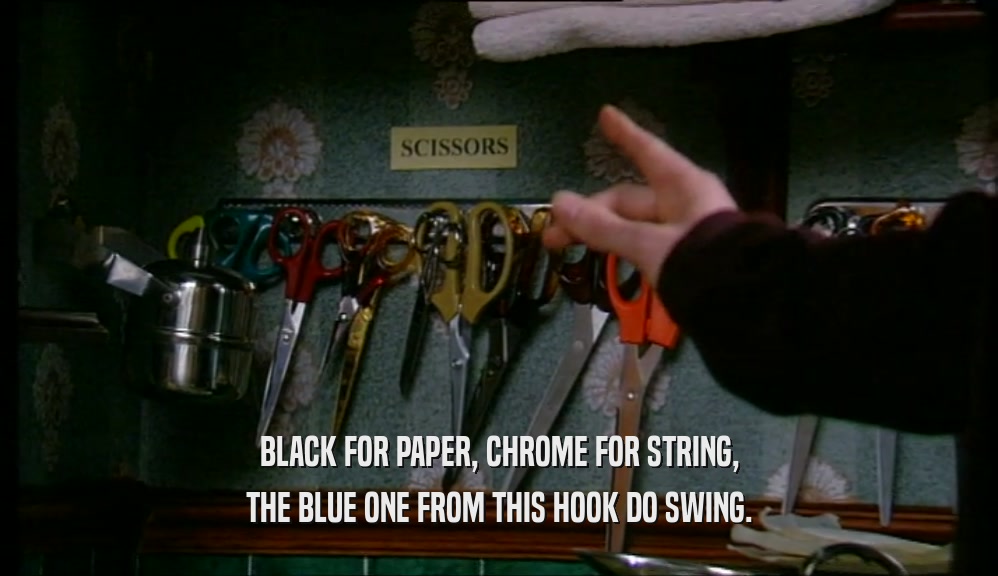 BLACK FOR PAPER, CHROME FOR STRING, THE BLUE ONE FROM THIS HOOK DO SWING. 