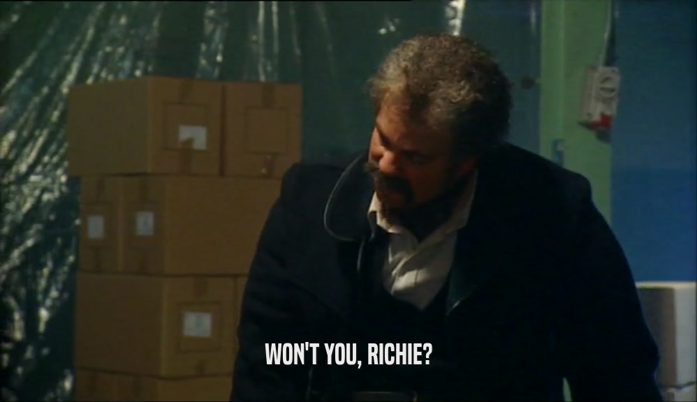 WON'T YOU, RICHIE?  