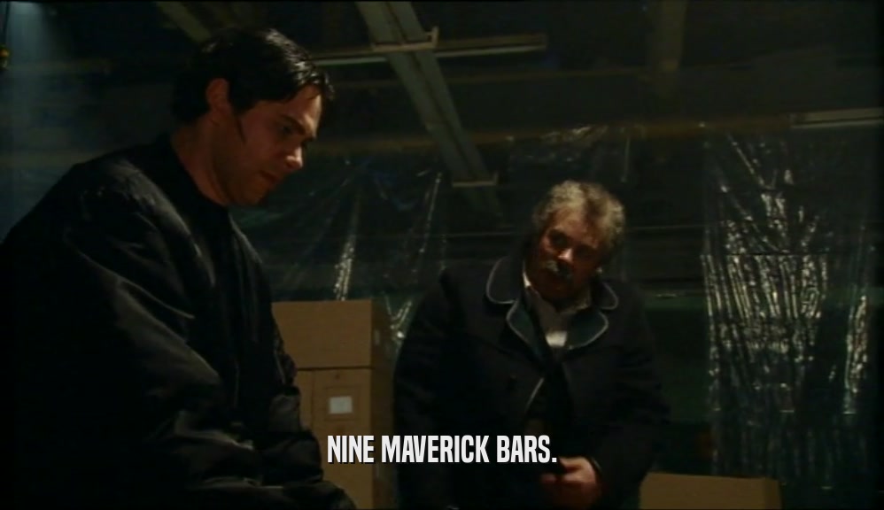 NINE MAVERICK BARS.  