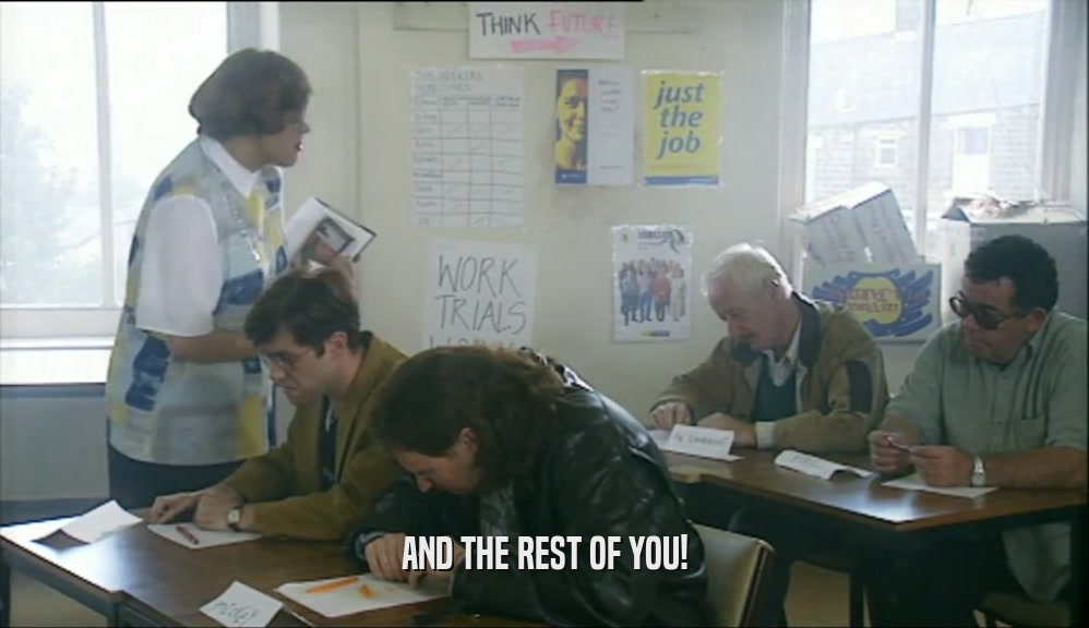 AND THE REST OF YOU!  