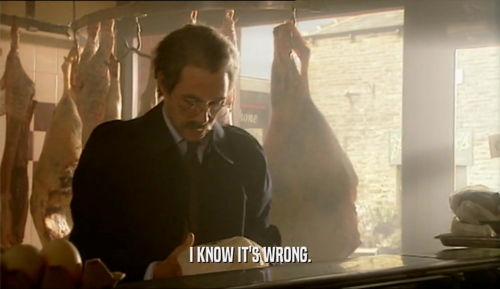 I KNOW IT'S WRONG.  