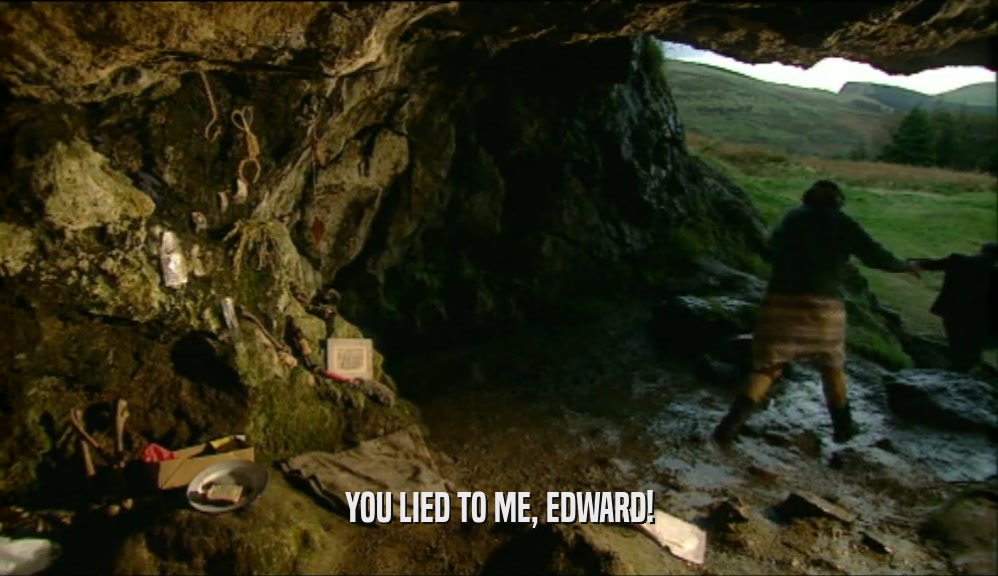YOU LIED TO ME, EDWARD!  