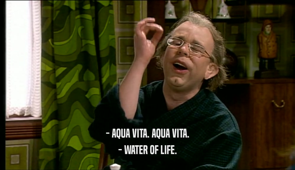 - AQUA VITA. AQUA VITA. - WATER OF LIFE. 