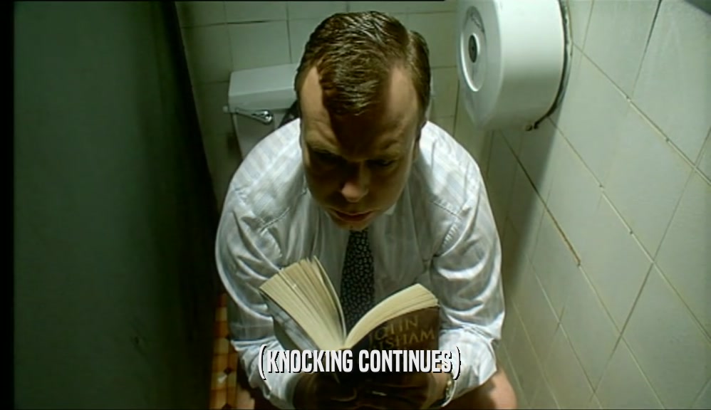 (KNOCKING CONTINUES)  