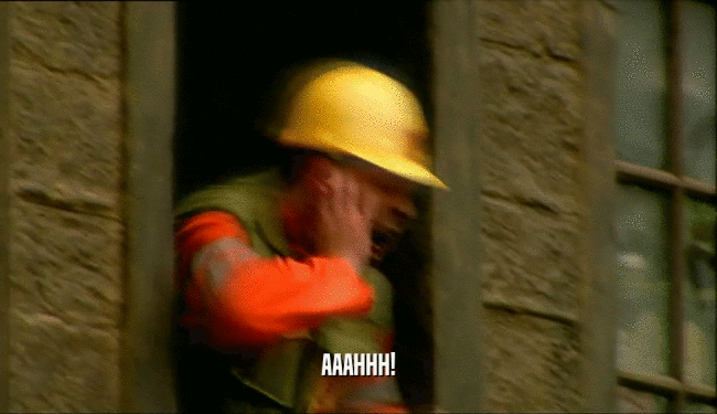 AAAHHH!  