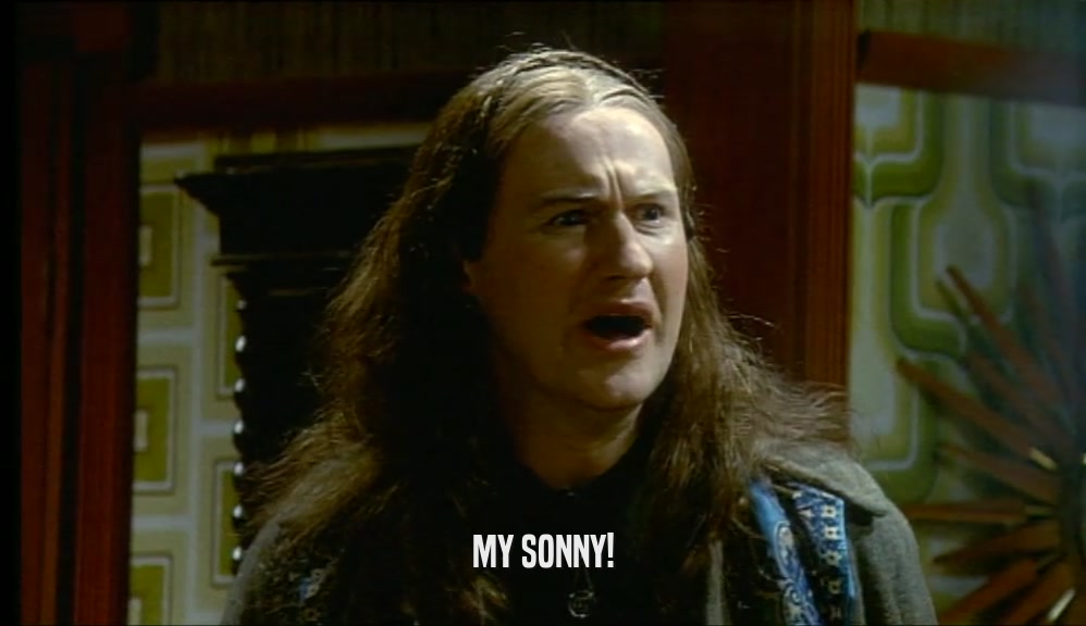 MY SONNY!  