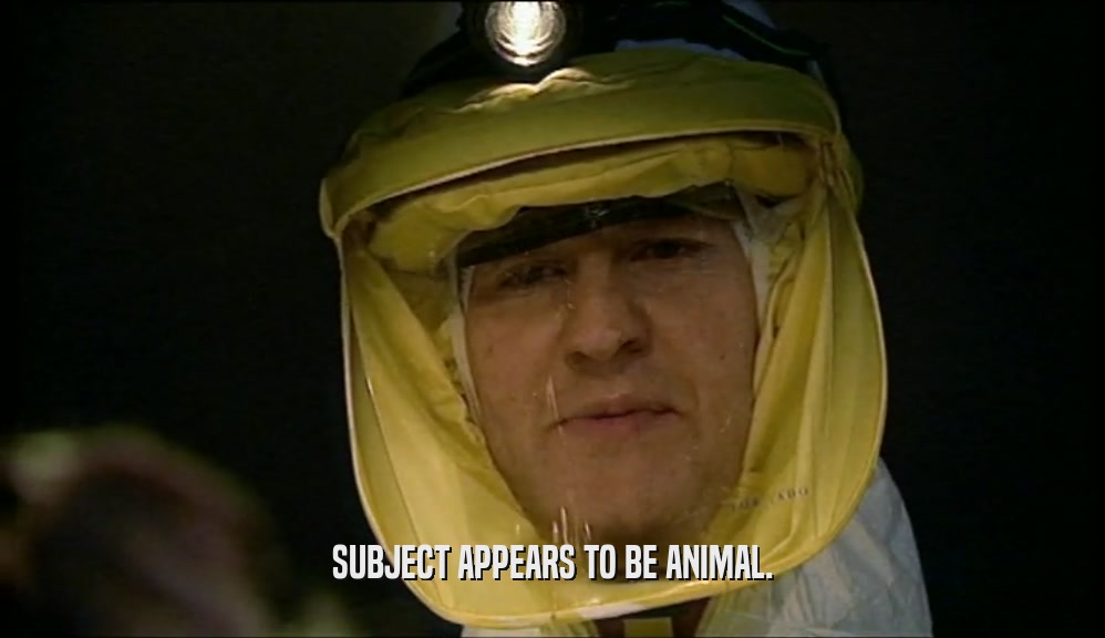 SUBJECT APPEARS TO BE ANIMAL.  