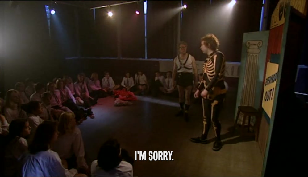 I'M SORRY.  