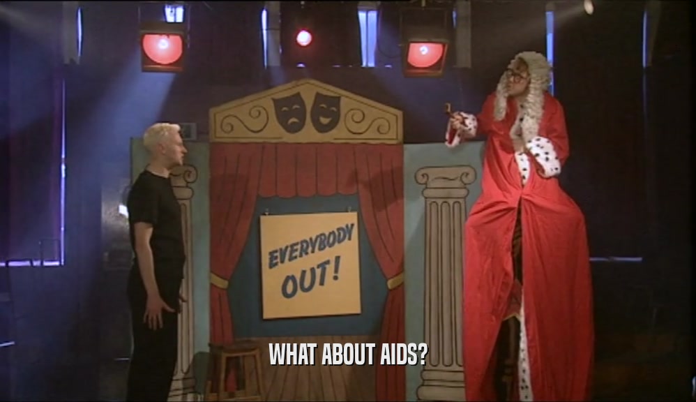 WHAT ABOUT AIDS?  