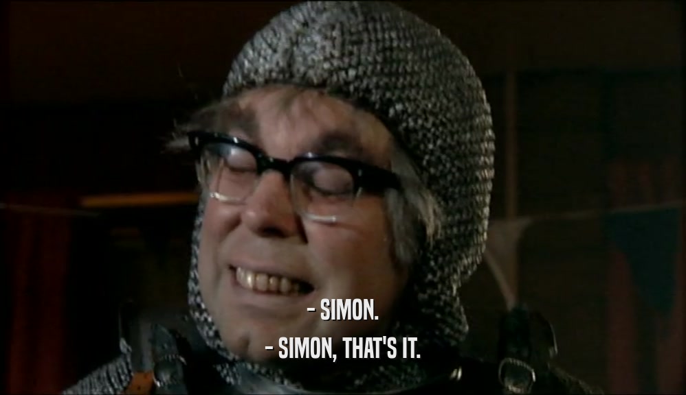 - SIMON. - SIMON, THAT'S IT. 
