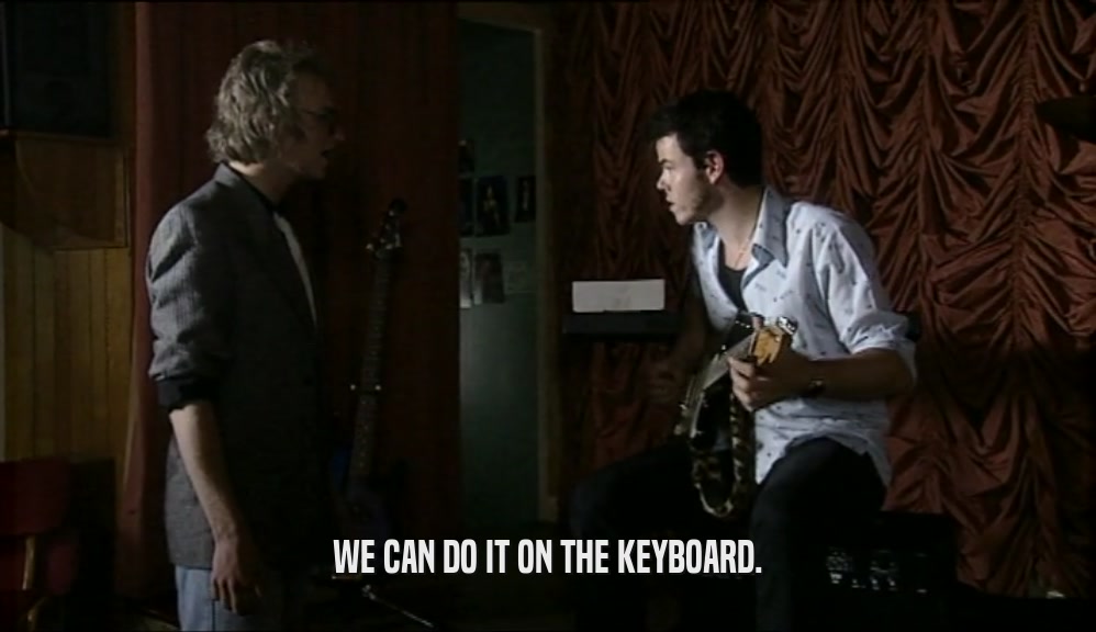 WE CAN DO IT ON THE KEYBOARD.  