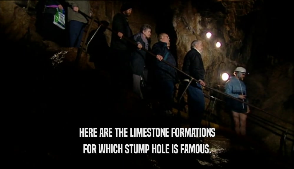 HERE ARE THE LIMESTONE FORMATIONS FOR WHICH STUMP HOLE IS FAMOUS. 