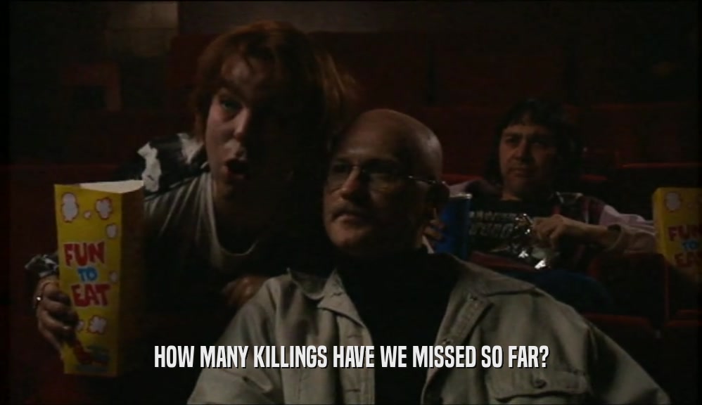 HOW MANY KILLINGS HAVE WE MISSED SO FAR?  