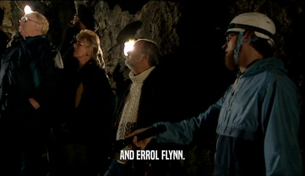AND ERROL FLYNN.  