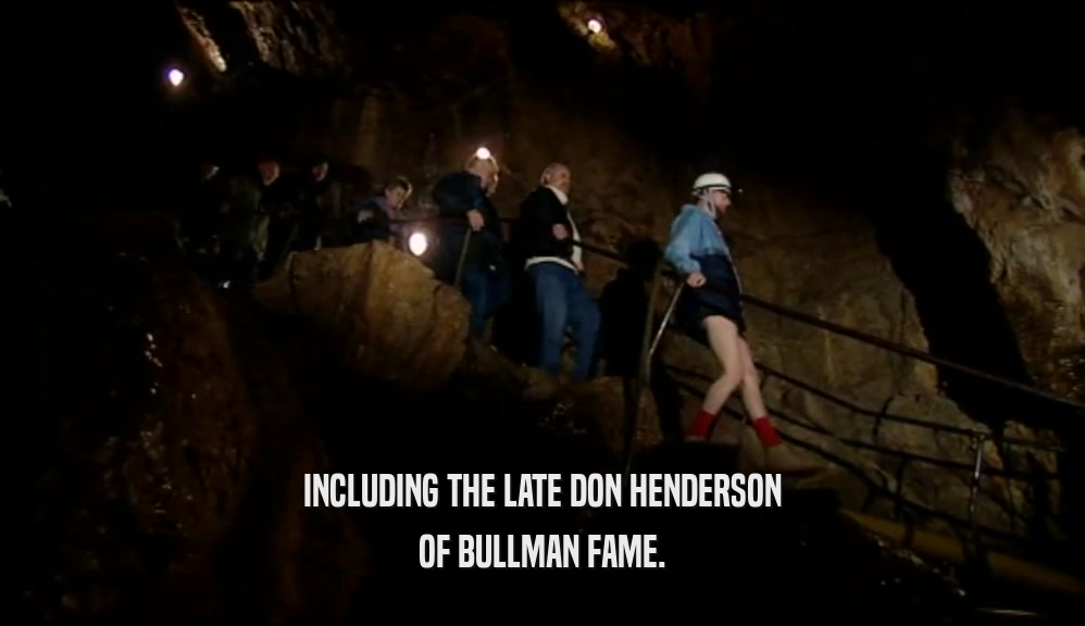 INCLUDING THE LATE DON HENDERSON OF BULLMAN FAME. 