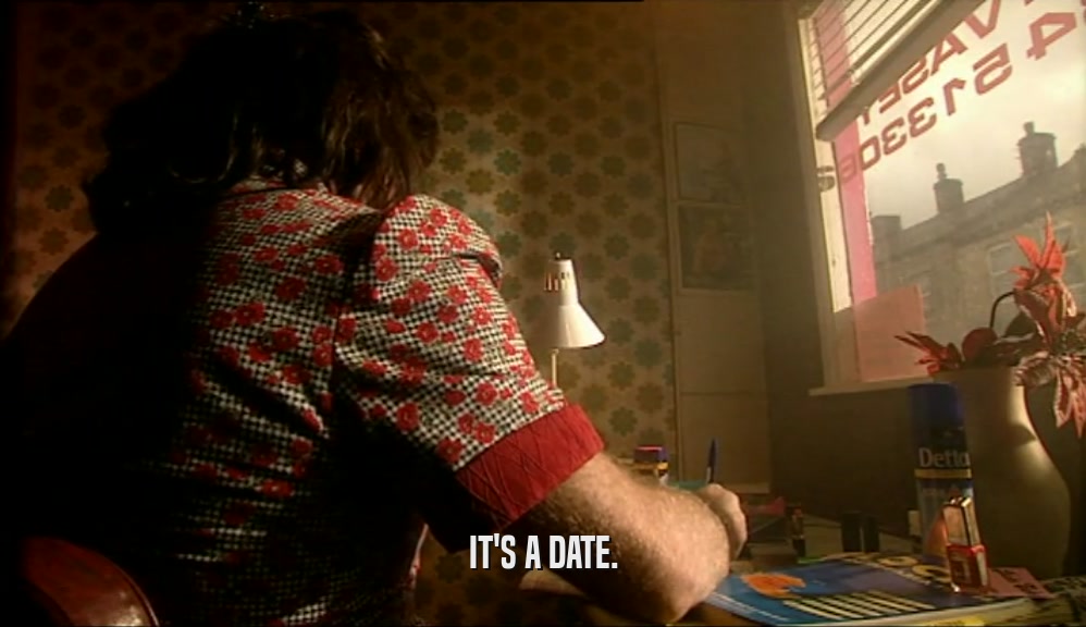 IT'S A DATE.  