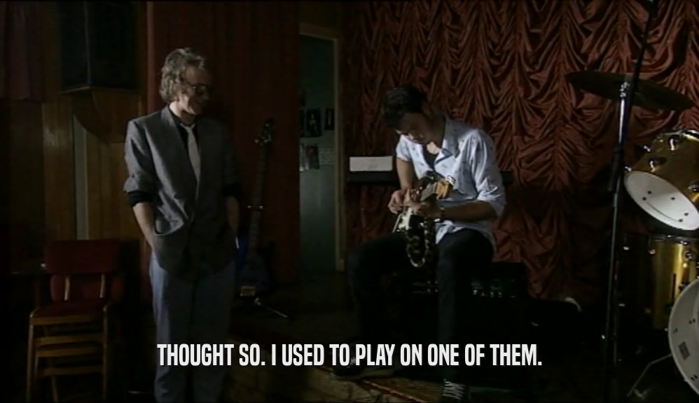 THOUGHT SO. I USED TO PLAY ON ONE OF THEM.  
