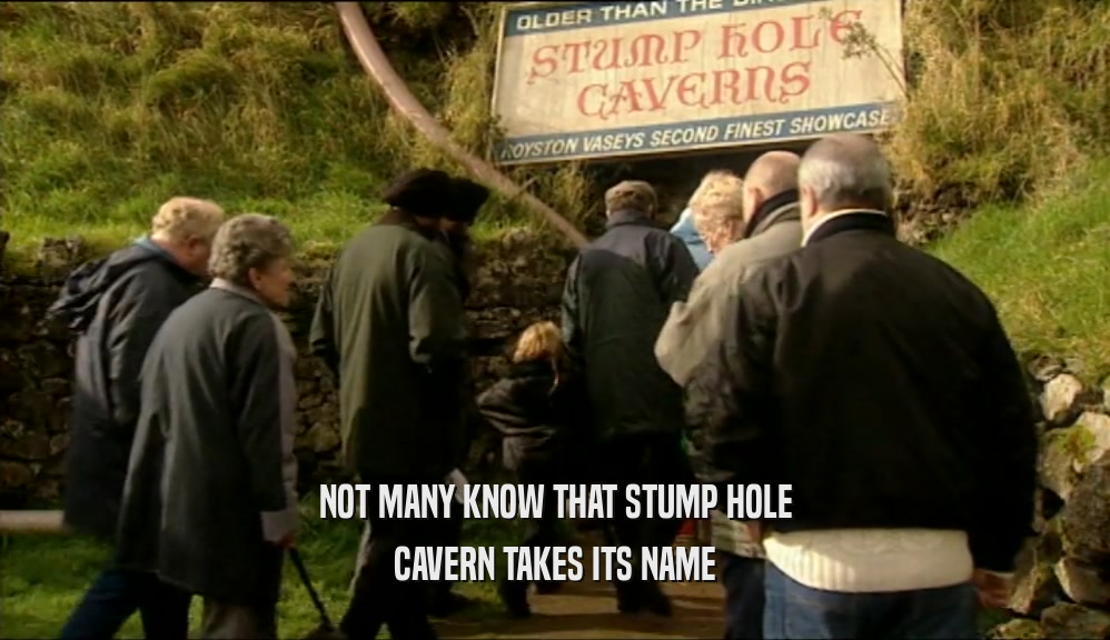 NOT MANY KNOW THAT STUMP HOLE CAVERN TAKES ITS NAME 