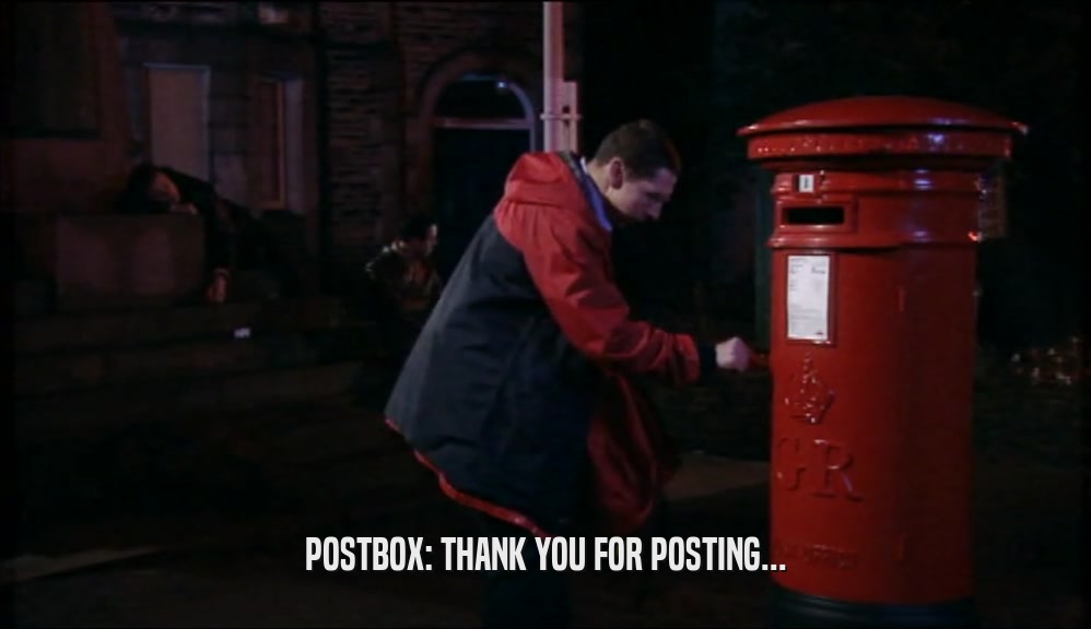POSTBOX: THANK YOU FOR POSTING...  