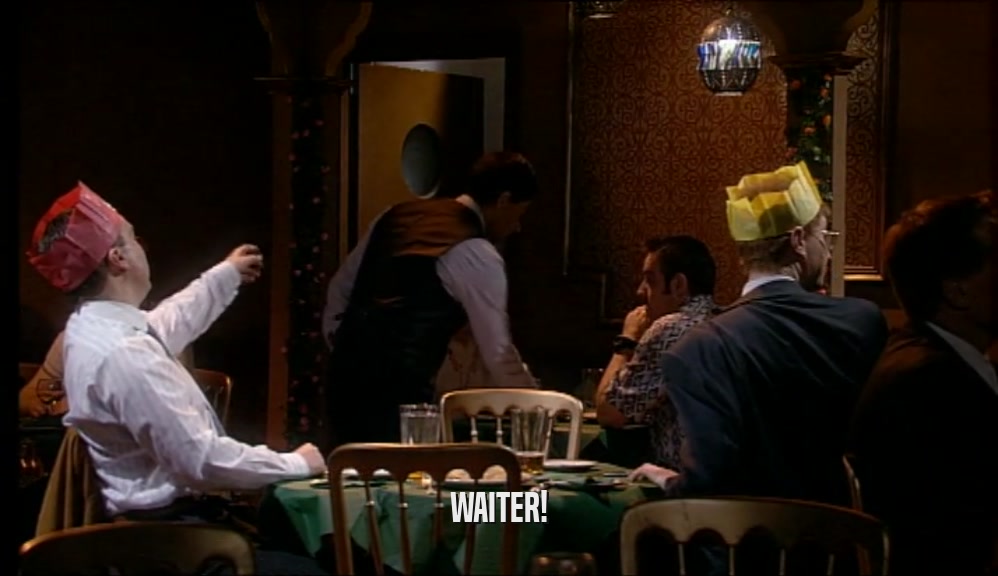 WAITER!  