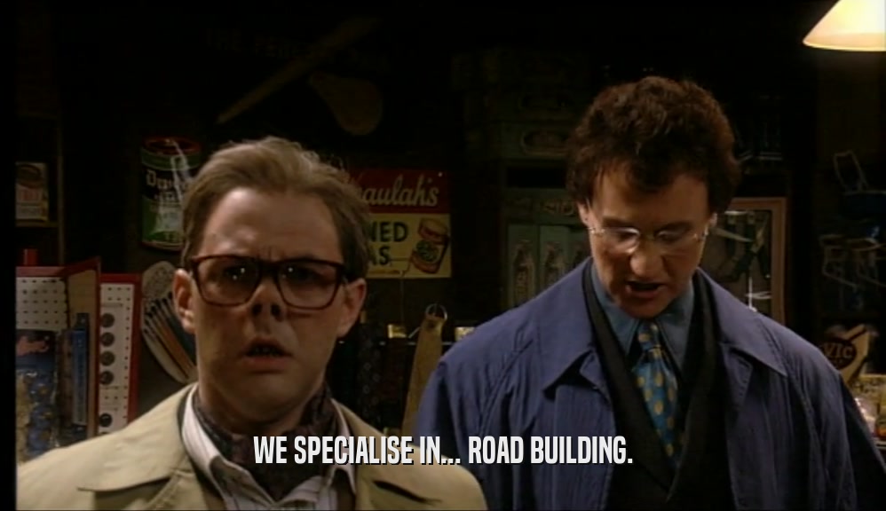 WE SPECIALISE IN... ROAD BUILDING.  