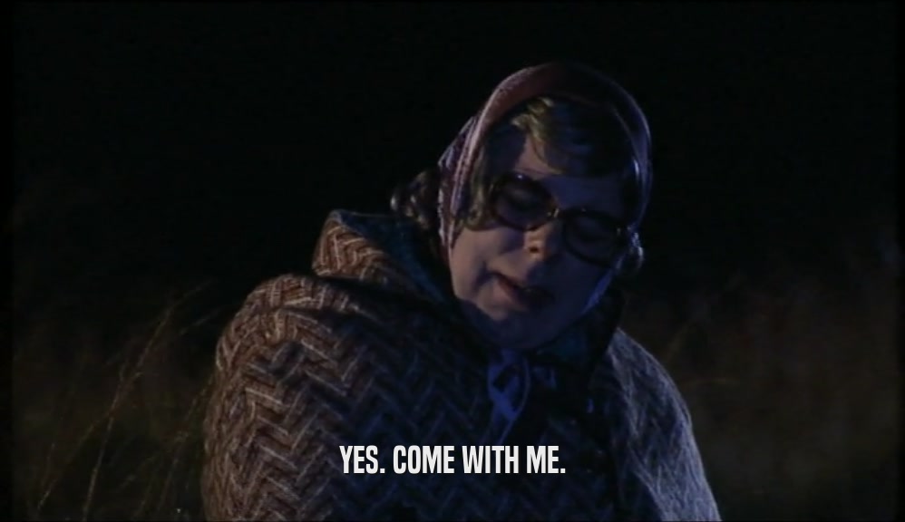 YES. COME WITH ME.  