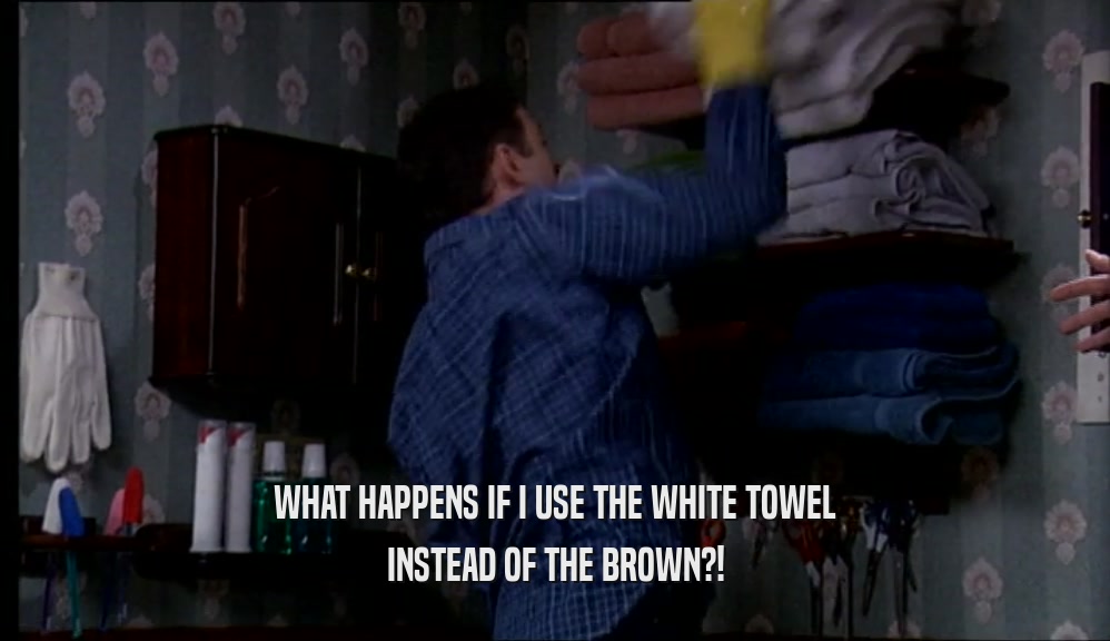 WHAT HAPPENS IF I USE THE WHITE TOWEL INSTEAD OF THE BROWN?! 