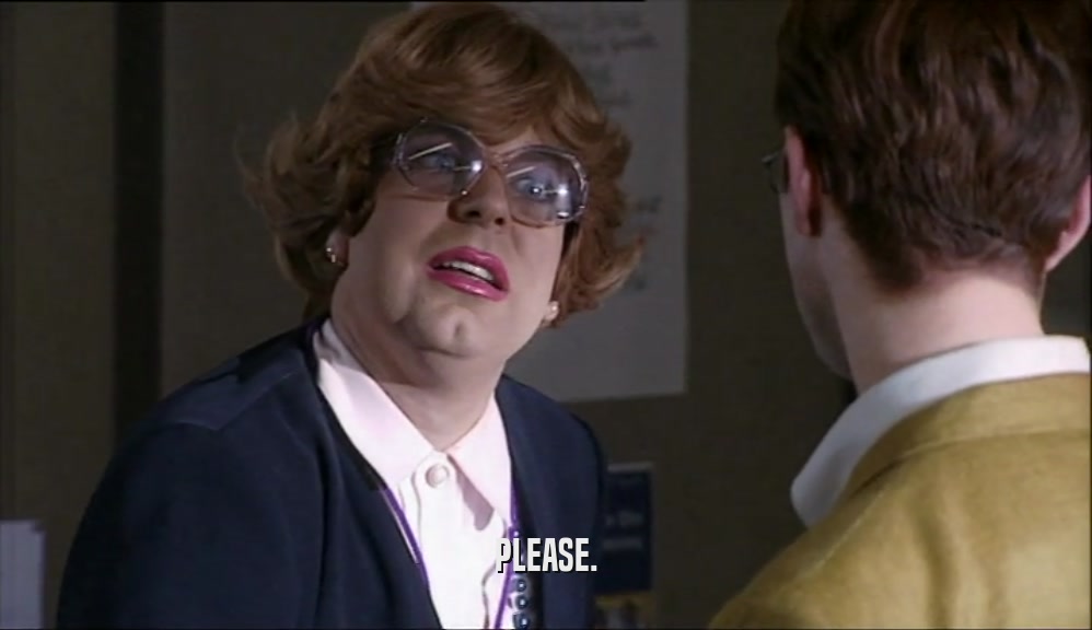 PLEASE.  